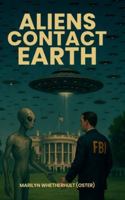 ALIEN’S CONTACT EARTH 1326014811 Book Cover