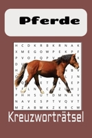 Pferde Wortsuchrätsel: Wortsuchrätsel mit leicht lesbarem Druck über Reiten,und mehr. 15,24 x 22,86 cm, 110 Seiten – über 50 Rätsel. Geschenk für Urlaub, Feiertage und Freizeit (German Edition) B0FJF5VY8G Book Cover