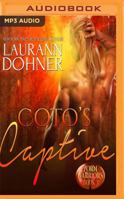 Coto's Captive 1944526153 Book Cover