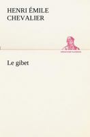 Le Gibet 1530047536 Book Cover