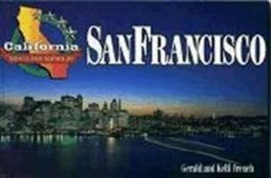 California Sights and Scenes of San Francisco (California Sights and Scenes of (Series)) 0884158365 Book Cover