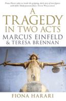 A Tragedy in Two Acts - Marcus Einfeld and Teresa Brennan 0522858104 Book Cover