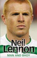 Neil Lennon: Man and Bhoy 0007233485 Book Cover