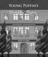 Young Puffin's Wonderfully Grand Mystery 0999850709 Book Cover