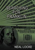 Searching for Franklin 1477277544 Book Cover