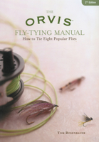 The Orvis Fly-Tying Manual: How to Tie Six Popular Patterns 1592283144 Book Cover