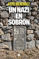 Un nazi en Sobrón (Spanish Edition) 8412933605 Book Cover