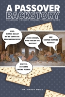 A Passover Backstory 1573760072 Book Cover