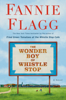 The Wonder Boy of Whistle Stop 0593133846 Book Cover
