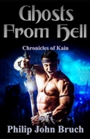 Ghosts From Hell (Chronicles of Kain) B0H8K41JL6 Book Cover