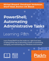PowerShell: Automating Administrative Tasks 1787123758 Book Cover