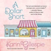 A Dollar Short: The Bottom Dollar Girls Go Hollywood (Bottom Dollar Girls #2) 0786280476 Book Cover