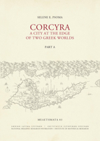 Corcyra: A City at the Edge of Two Greek Worlds 9607905970 Book Cover