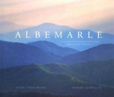 Albemarle: A Story of Landscape and American Identity 0974270709 Book Cover