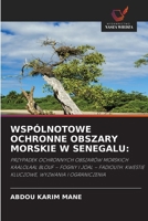 Wspólnotowe Ochronne Obszary Morskie W Senegalu (Polish Edition) 6630191153 Book Cover