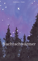 Nachtschwärmer 3752609648 Book Cover