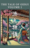 The Tale of Genji: 1 B0GXDXNZGG Book Cover