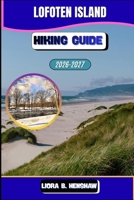 Lofoten island Hiking 2026-2027 (Trailfront Guides 2026) B0GKWJ1JCR Book Cover