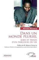 Dans un monde pluriel: Joies et peines d'un parcours de vie (Mémoires & Biographies) (French Edition) 2336450690 Book Cover