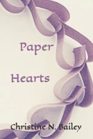 Paper Hearts 1549522779 Book Cover