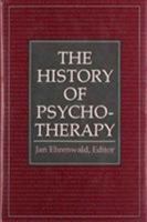 History of Psychotherapy 0876682808 Book Cover