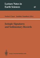 Isotopic Signatures and Sedimentary Records 3540558284 Book Cover