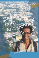 Stories from Arunachala Diaries: Living a different reality B0874KYJR6 Book Cover