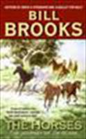 The Horses: The Journey of Jim Glass 006088598X Book Cover