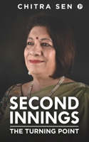 Second Innings: The Turning Point 9389024749 Book Cover