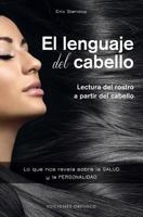 El Lenguaje del Cabello 8491112103 Book Cover