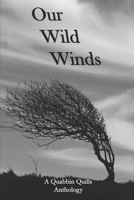 Our Wild Winds: A Quabbin Quills Anthology B0CHL8DYPM Book Cover