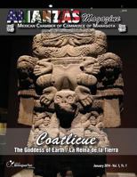 Alianzas Magazine - Yr 1, Vol 1 1492925608 Book Cover