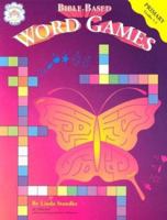 Bible-Based Word Games Primary 1568223196 Book Cover
