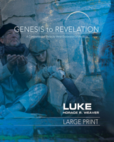 Genesis to Revelation: Luke Participant Book: A Comprehensive Verse-By-Verse Exploration of the Bible 1501855077 Book Cover