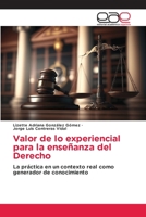 Valor de lo experiencial para la enseñanza del Derecho 6202123095 Book Cover