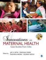 Innovations in Maternal Health: Case Studies from India 8132113101 Book Cover