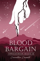 Blood Bargain 1971243000 Book Cover