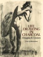 Life Drawing in Charcoal 0486282686 Book Cover