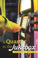 A Quarter in the Jukebox B0GMY9LKZ6 Book Cover