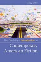 The Cambridge Introduction to Contemporary American Fiction 1107049210 Book Cover