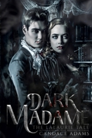Dark Madame B0C9SHBQ4B Book Cover