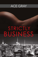 Strictly Business 1682227030 Book Cover