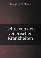 Lehre Von Den Venerischen Krankheiten 5518974086 Book Cover