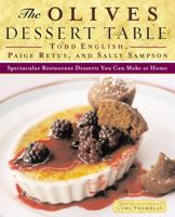 The Olives Dessert Table: Spectacular Restaurant Desserts You Can Make at Home 0684823357 Book Cover