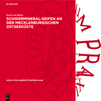 Schwermineral-Seifen an Der Mecklenburgischen Ostseeküste: Ein Beitrag Zur Frage Der Entstehung Und Umbildung Von Litoralseifen 3112737601 Book Cover