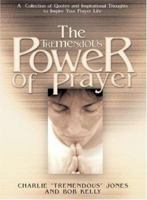 The Tremendous Power of Prayer 1582291314 Book Cover