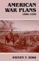 American War Plans, 1890-1939 B0000CKK7H Book Cover