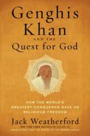 Genghis Khan and the Quest for God 0735221170 Book Cover