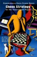 Chess Strategy for the Tournament Player (Comprehensive Chess Course Series) 1889323055 Book Cover