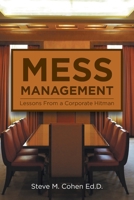 Mess Management 1452058660 Book Cover